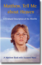 Matthew, Tell Me about Heaven Matthew, Tell Me about Heaven